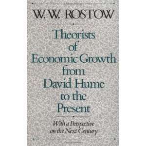  Theorists of Economic Growth from David Hume to the 
