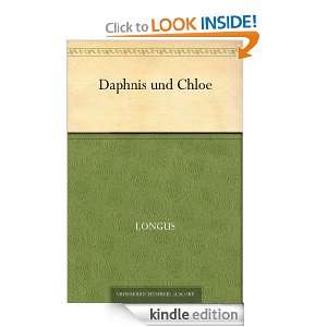 Daphnis und Chloe (German Edition) Longus  Kindle Store
