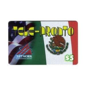 Collectible Phone Card $5. Tele Pronto Partial Flags of Mexico And 
