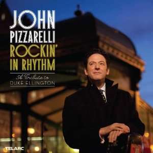  Rockin Rhythm Tribute To Duke Ellington John Pizzarelli 