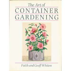  The Art of Container Gardening (9780525483045) Whiten 