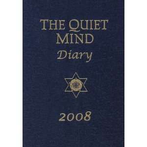 Quiet Mind Diary 2008 Blue (9780854871872) Books