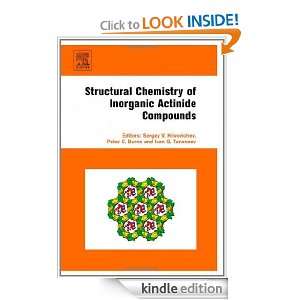 Structural Chemistry of Inorganic Actinide Compounds Sergey 