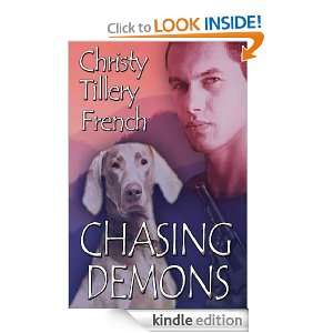Chasing Demons Christy Tillery French  Kindle Store