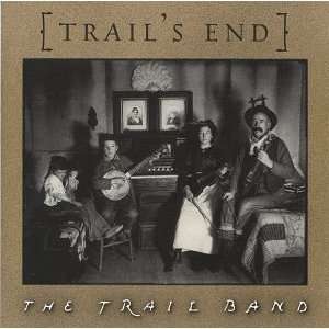  Trails End Trail Band Music