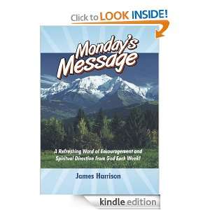 Mondays Message A Refreshing Word of Encouragement and Spiritual 
