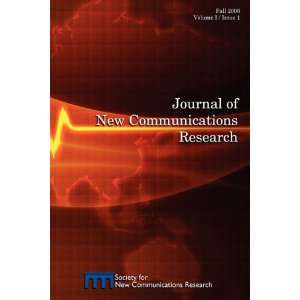  Journal of New Communications Research, Vol I, Issue 1 