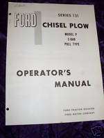 Ford 131 Chisel Plow Model P 3 Bar Operators Manual  