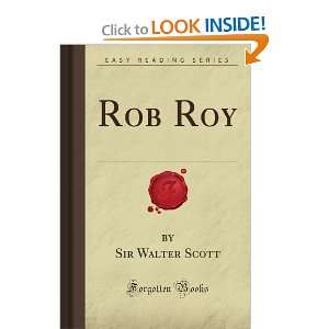   Roy (Forgotten Books) (9781606801376) Sir Walter Walker Scott Books