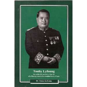   Account of the Life of a Hmong Man in the Troubled Land of Laos Books