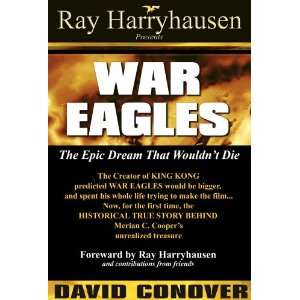 War Eagles The Epic Dream That Wouldnt Die 