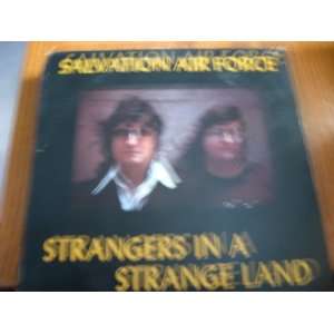    Salvation Air Force Strangers in a Strange Land Vinyl Music