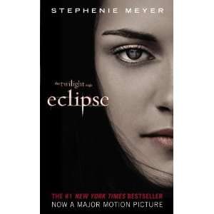   Eclipse (The Twilight Saga) [Mass Market Paperback] Stephenie Meyer