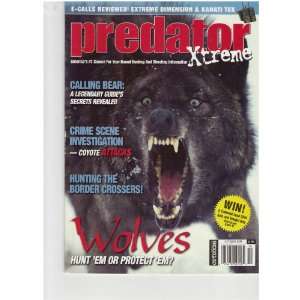 Predator Extreme Magazine (Crime scene investigations coyote attacks 