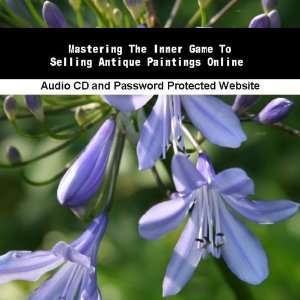   Inner Game To Selling Antique Paintings Online Jassen Bowman Books