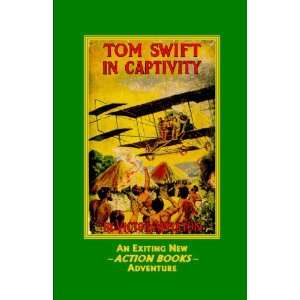   in Captivity. Perfect for Home Schoolers. Newly Published!: Books