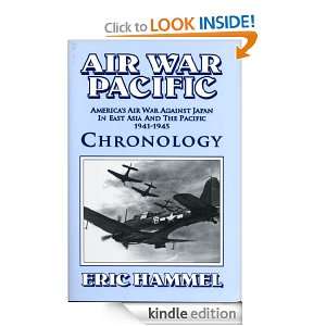 Air War Pacific Chronology: Eric Hammel:  Kindle Store