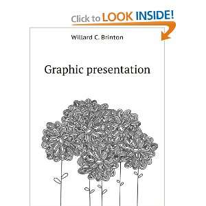  Graphic presentation Willard C. Brinton Books