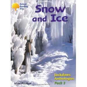  Snow & Ice (Jackdaws) (9780198454601) Mike Poulton Books