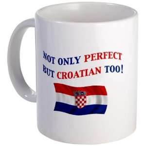 Perfect Croatian 2 Croatia Mug by   Kitchen 