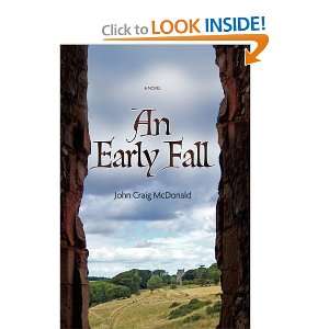 An Early Fall (9781602901513) John Craig McDonald Books