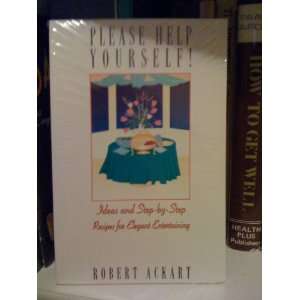   recipes for elegant entertaining (9781887678070) Robert Ackart Books