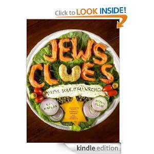 Jews Clues Youre Doing It All Wrong C.J. Kaplan, Mitch Blum  