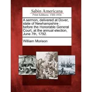   election, June 7th, 1792. (9781275714908) William Morison Books