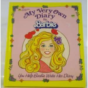  My Very Own Diary by Barbie You Help Barbie Write Her Diary 