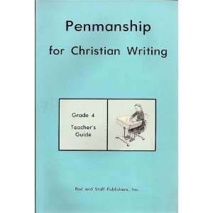  Penmanship for Christian Writing Grade 4 (Teachers Guide 