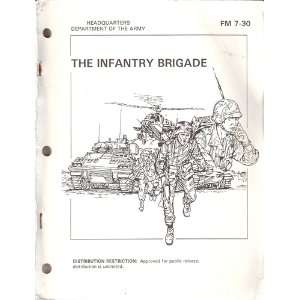  The Infantry Brigade: Department of the Army: Books