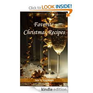 Favorite Christmas Recipes Iris V. Simmons  Kindle Store
