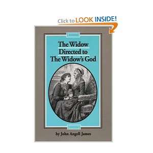   Widows God (Family Titles) (9781573580359) John Angell James Books