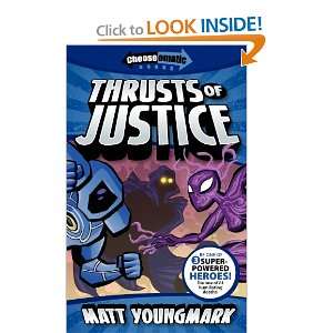  Thrusts of Justice (9780984067817) Matt Youngmark Books