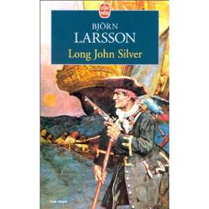  Long John Silver (Ldp Litterature) (French Edition 