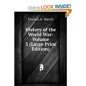  History of the World War  Volume 3 (Large Print Edition 