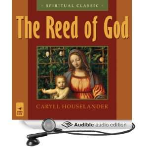  The Reed of God (Audible Audio Edition) Caryll 