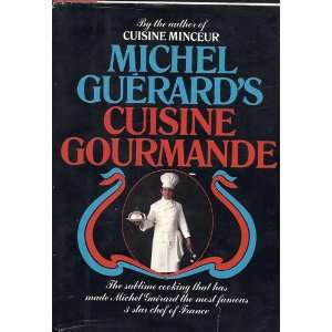 Cuisine Gourmande Michel Guerard  Books
