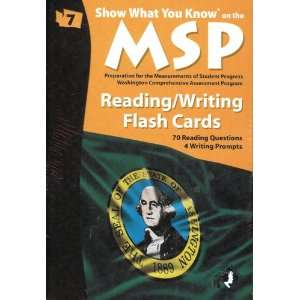  Show What You Know on the Grade 7 MSP: Reading/Writing 