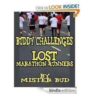 Buddy Challenge   Lost Marathon Runners (Buddy Challenges) Mister Bud 