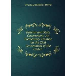  Federal and State Government An Elementary Treatise on 