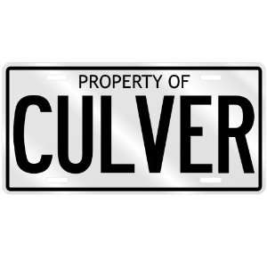  NEW  PROPERTY OF CULVER  LICENSE PLATE SIGN NAME