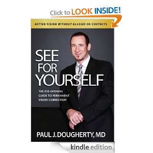 See For Yourself Paul J. Dougherty MD  Kindle Store