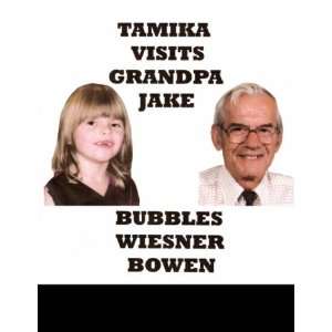   Visits Grandpa Jake (9781432706425) Cynthia Wiesner Bowen Books