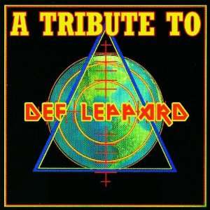    Leppardmania: Tribute to Def Leppard: Various Artists: Music