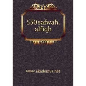  550 safwah.alfiqh www.akademya.net Books