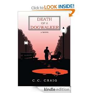 Death of a Dogwalker C Craig  Kindle Store