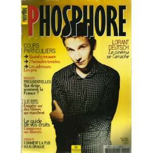  PHOSPHORE N° 250 , AVRIL 2002, LORANT DEUTSCH, COURS 