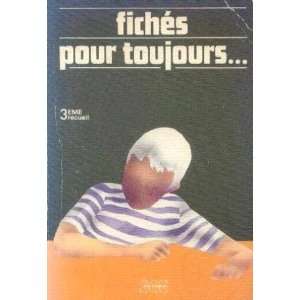  Fiches pour toujours (9782718509969) collectif Books