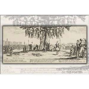 Miseries of War No. 11, The Hanging, by Jacques Callot, Thirty Years 